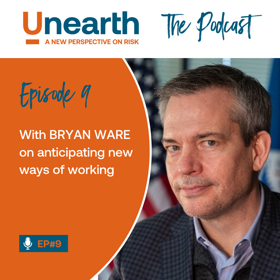 Episode 9: Bryan Ware on anticipating new ways of working