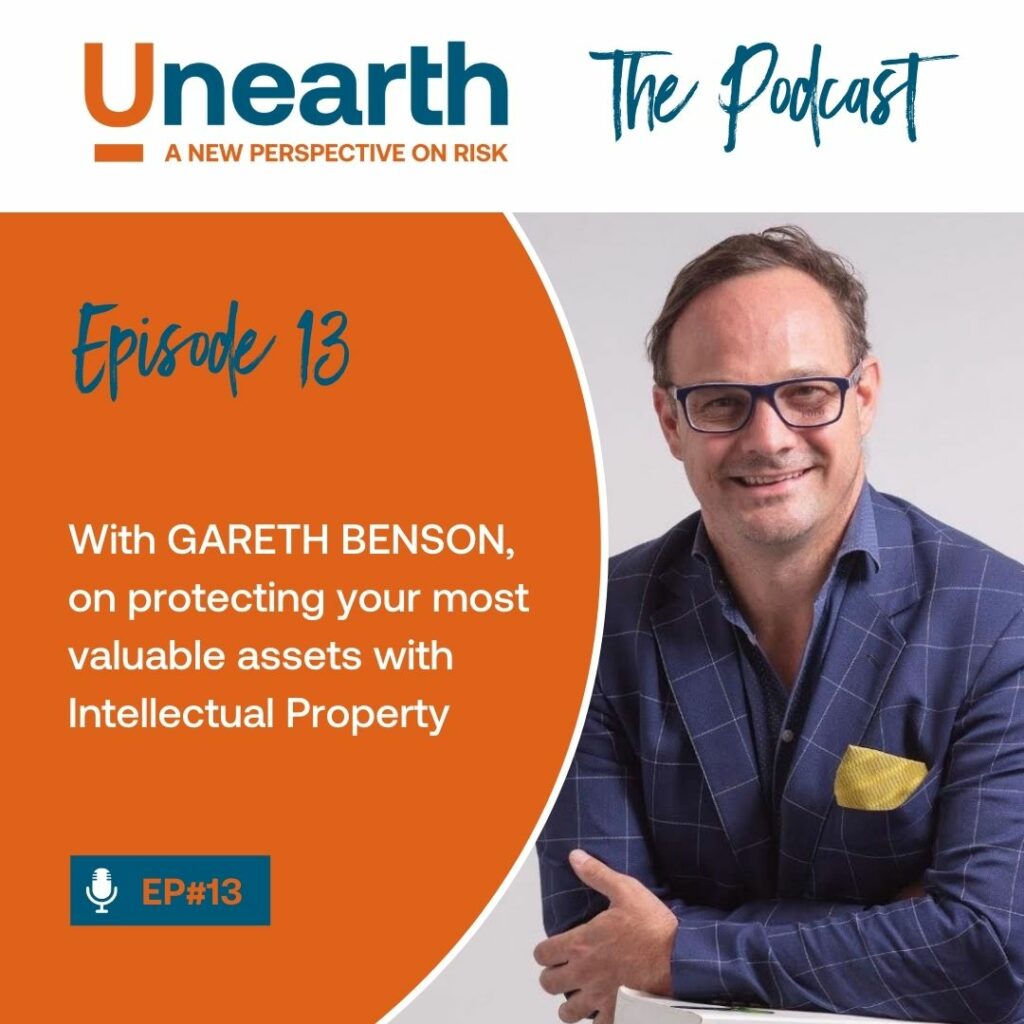 Episode 13: With Gareth Benson on using your compass to navigate an ideas economy and protect your Intellectual Property