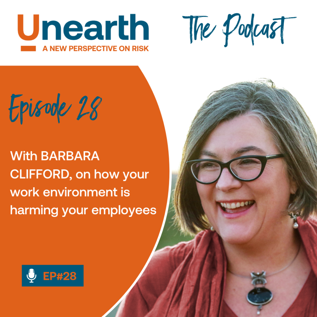 Episode 28: With Barbara Clifford, on how your work environment is harming your employees