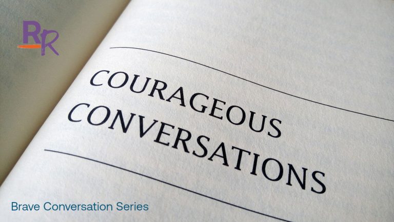 Courageous Conversation